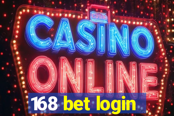 168 bet login